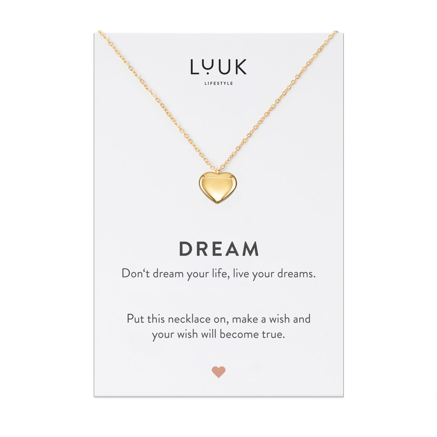 Gold Kette mit Herz Anhänger aus Edelstahl auf Dream Spruchkarte von der Brand Luuk Lifestyle 